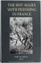 [Gutenberg 46085] • The Boy Allies with Pershing in France; Or, Over the Top at Chateau Thierry